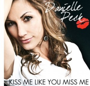 Danielle Peck, Kiss Me Like you Miss me, photo, pic