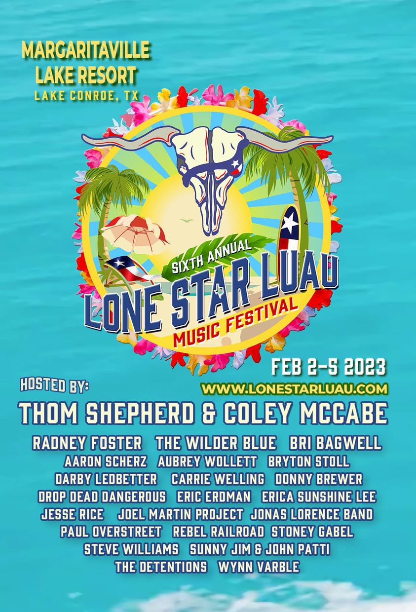 Lone Star Luau Music Festival - Montgomery, TX
