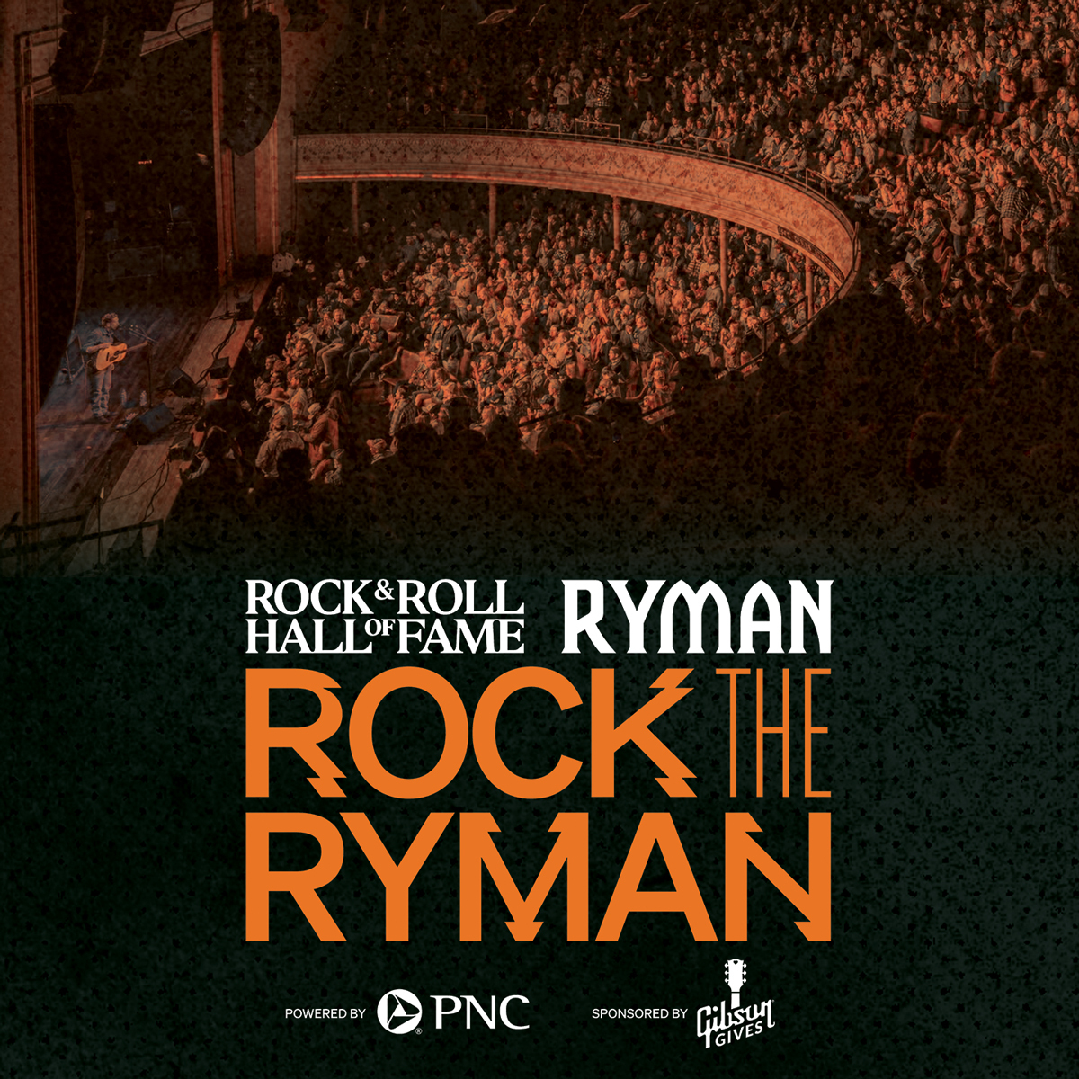 Rock the Ryman - Nashville, TN
