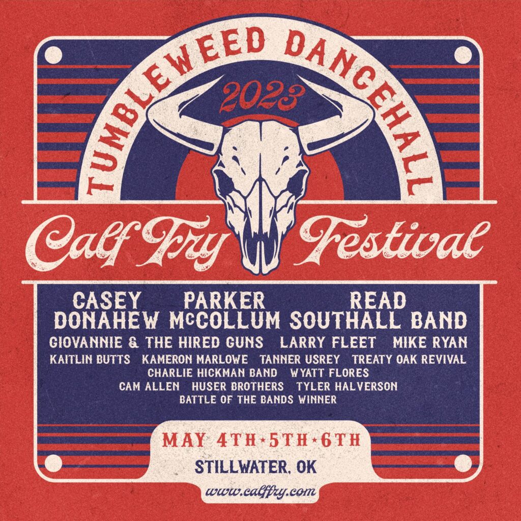 Calf Fry Festival Stillwater, OK Hometown Country Music