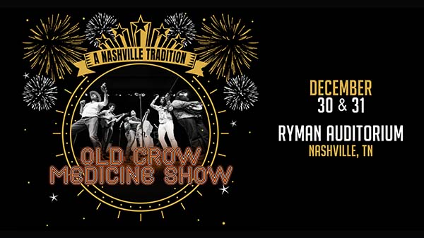 Old Crow Medicine Show - Nashville, TN