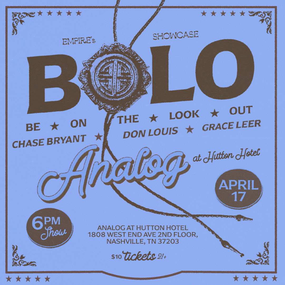 Empire's BOLO Showcase - Nashville, TN