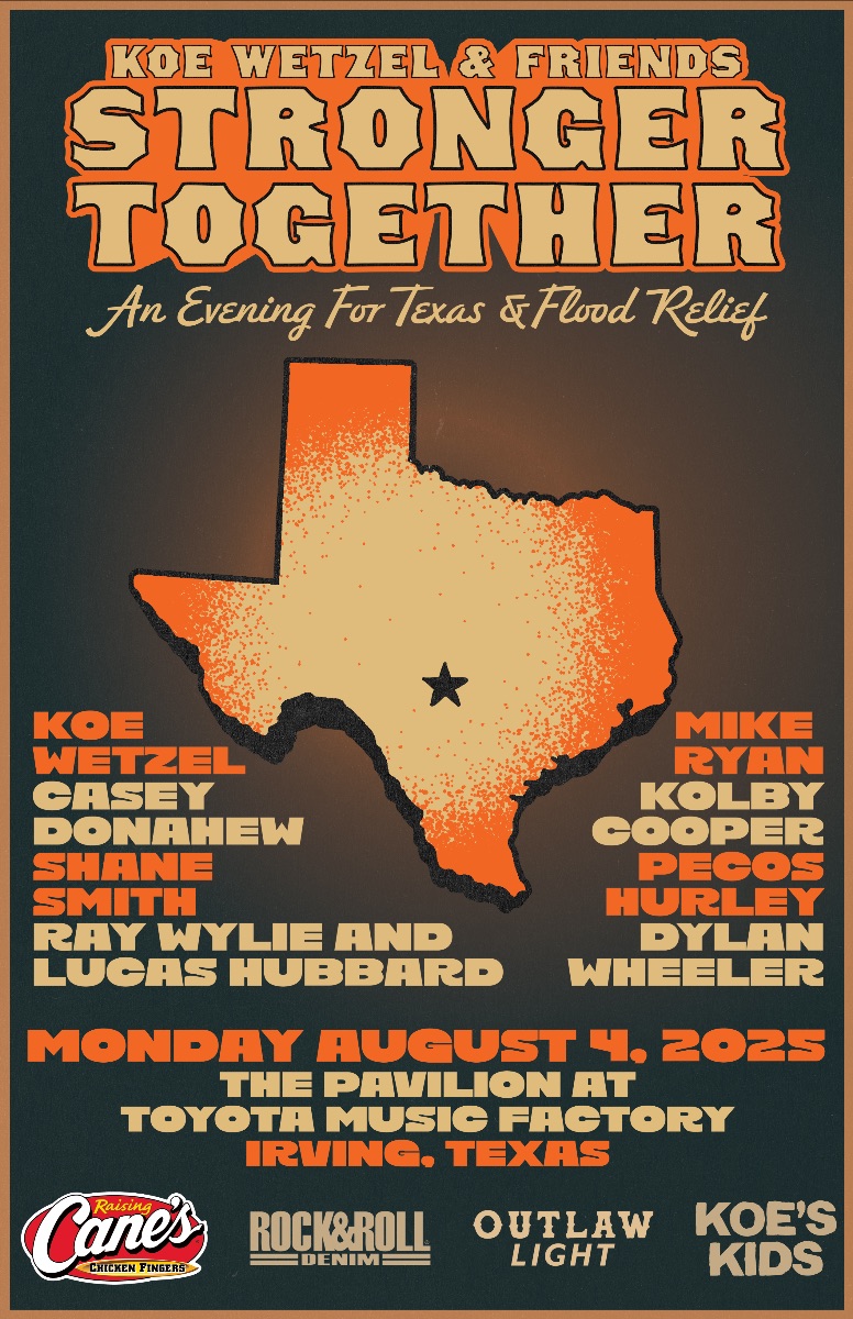 Koe Wetzel & Friends:  Stronger Together - Irving, TX