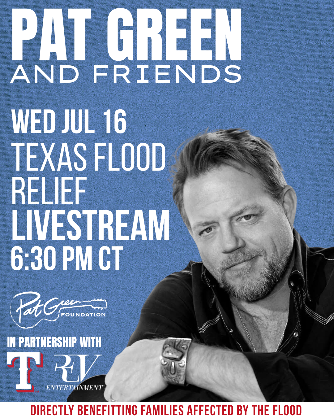 Pat Green & Friends Texas Flood Relief Livestream