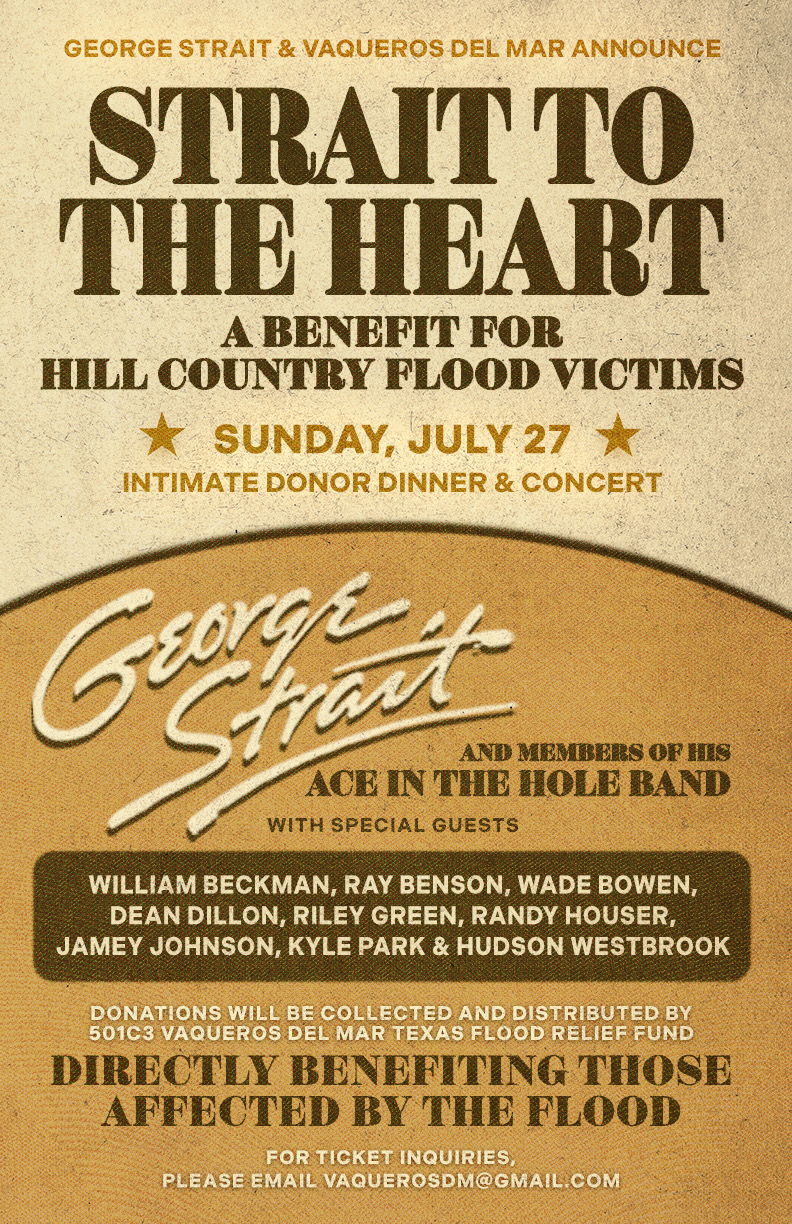 Strait to the Heart:  A Benefit Concert for Hill Country Flood Victims - Boerne, TX