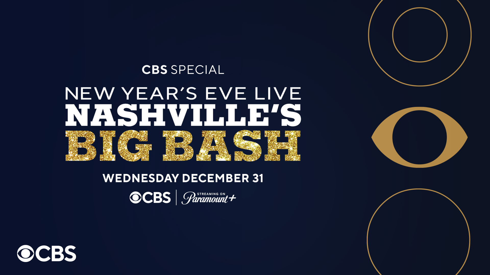 New Year's Live Nashville's Big Bash - Nashville, TN & CBS