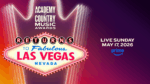 ACM Awards - Las Vegas, NV & Amazon Prime